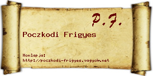 Poczkodi Frigyes névjegykártya